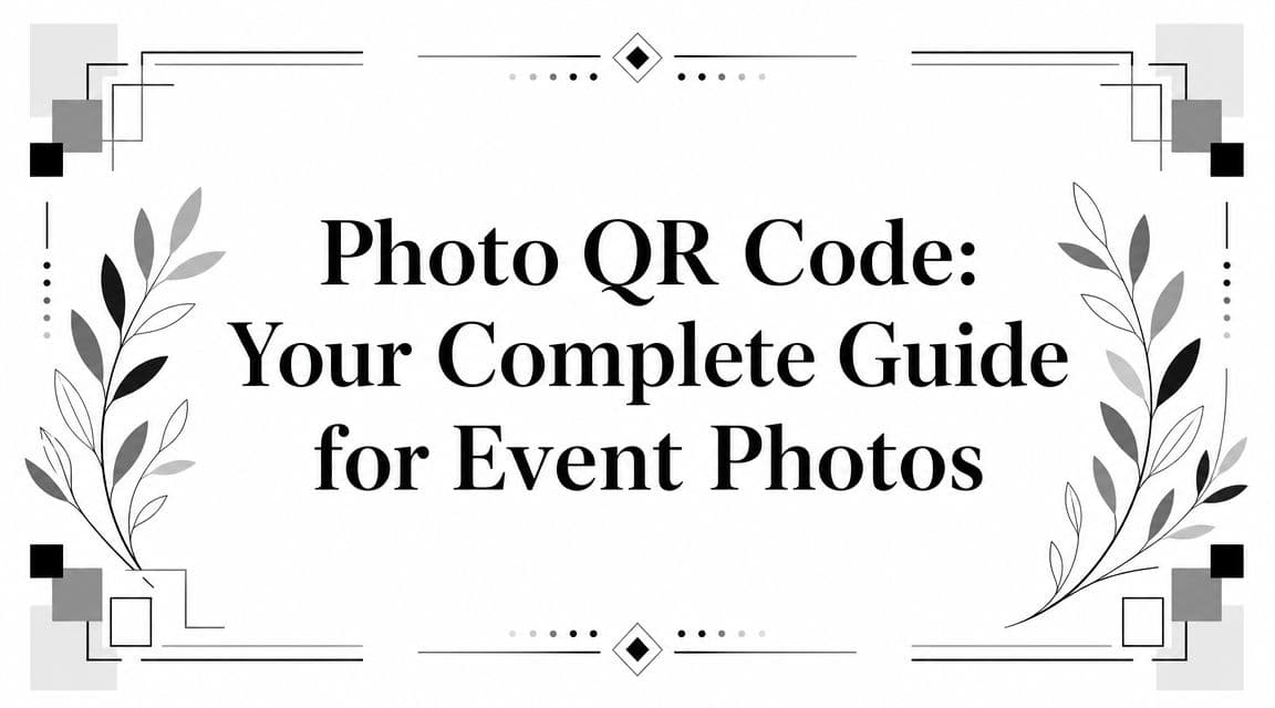 Photo QR Code: Your Complete Guide for Event Photos